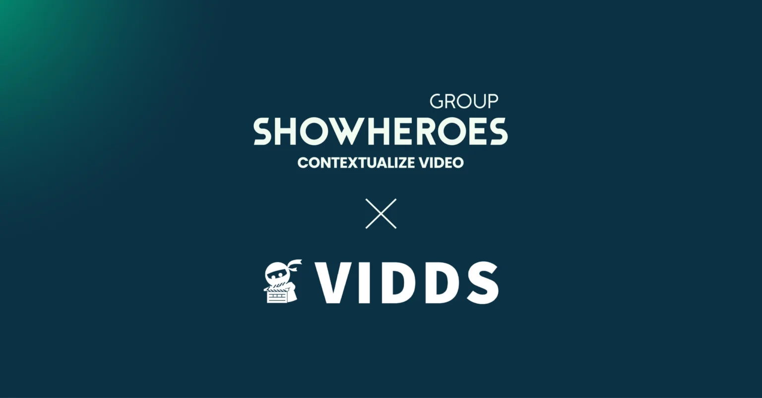 ShowHeroes e Vidds